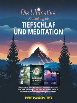 cover image of Die Ultimative Sammlung für Tiefschlaf und Meditation